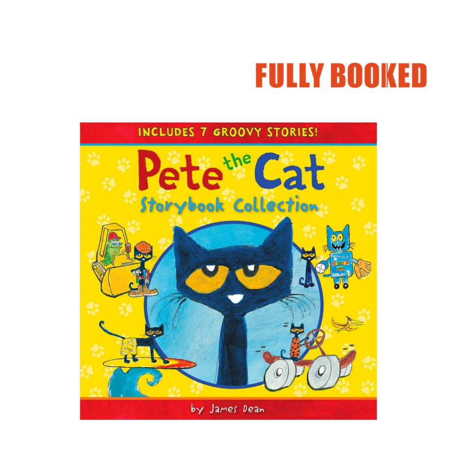 Pete The Cat Storybook Collection 7 Groovy Stories Hardcover By