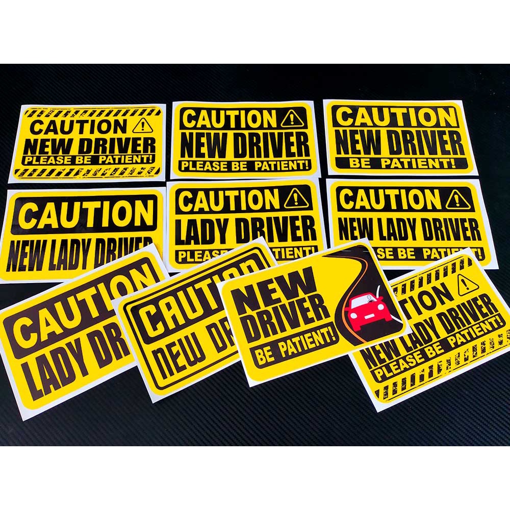 CAUTION NEW DRIVER Vinyl Sticker Laminated Shopee Philippines