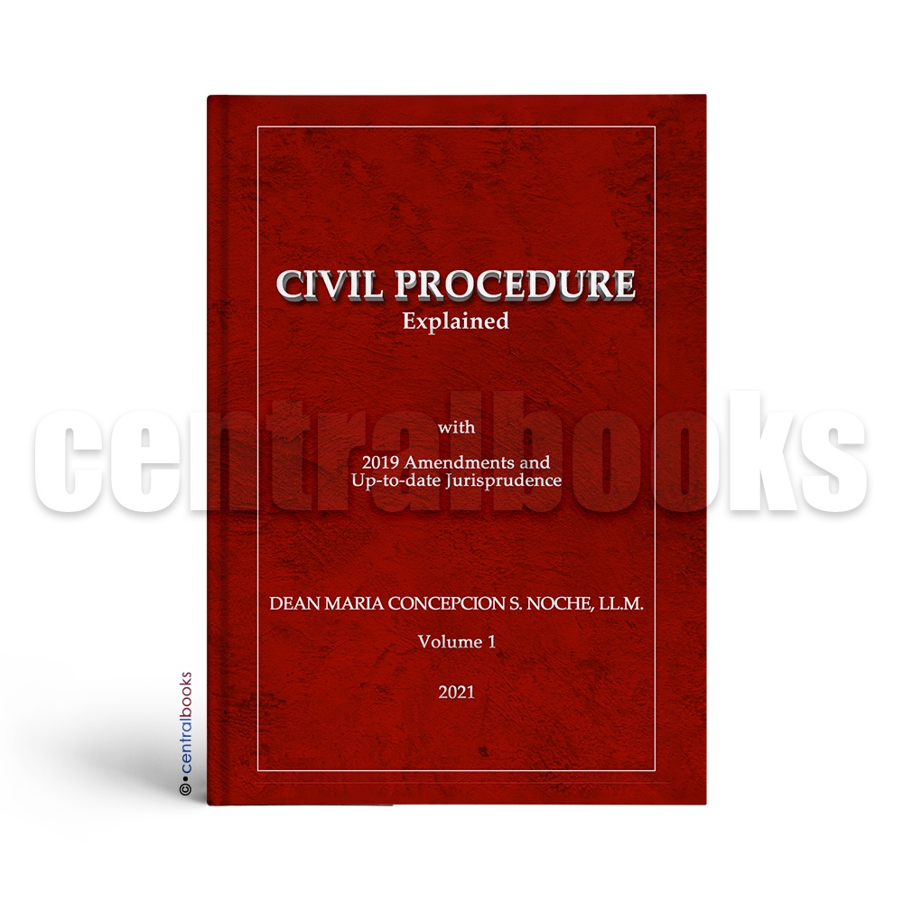 Civil Procedure Explained 2021 By Dean Maria Concepcion S Noche