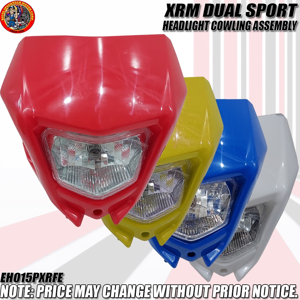 XRM DUAL SPORTS HEADLIGHT COWLING ASSY EH015PXRF Shopee Philippines