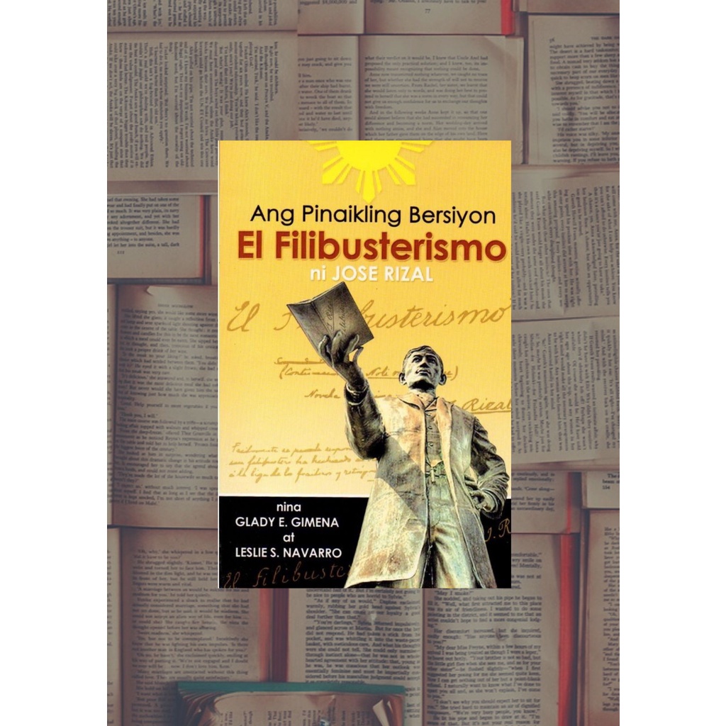 Ang Pinaikling Bersiyon El Filibusterismo Ni Jose Rizal With Freebie