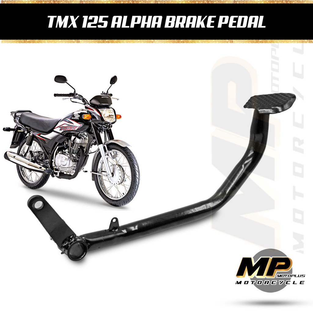 MOTOPLUS TMX 155 ALPHA BRAKE PEDAL STEEL Shopee Philippines