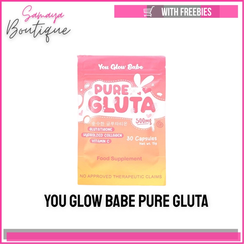 YOU GLOW BABE PURE GLUTA Shopee Philippines