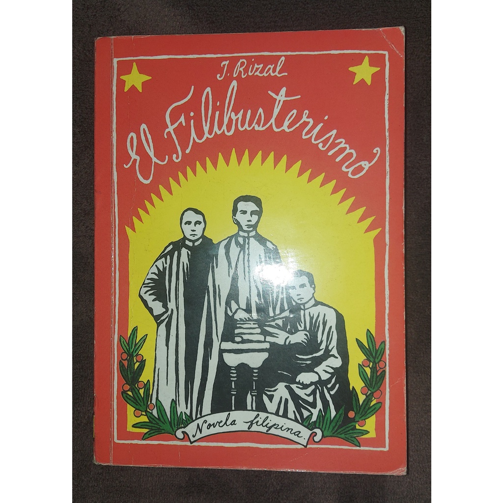 El Filibusterismo By Jose Rizal Translated By Soledad Lacson Locsin