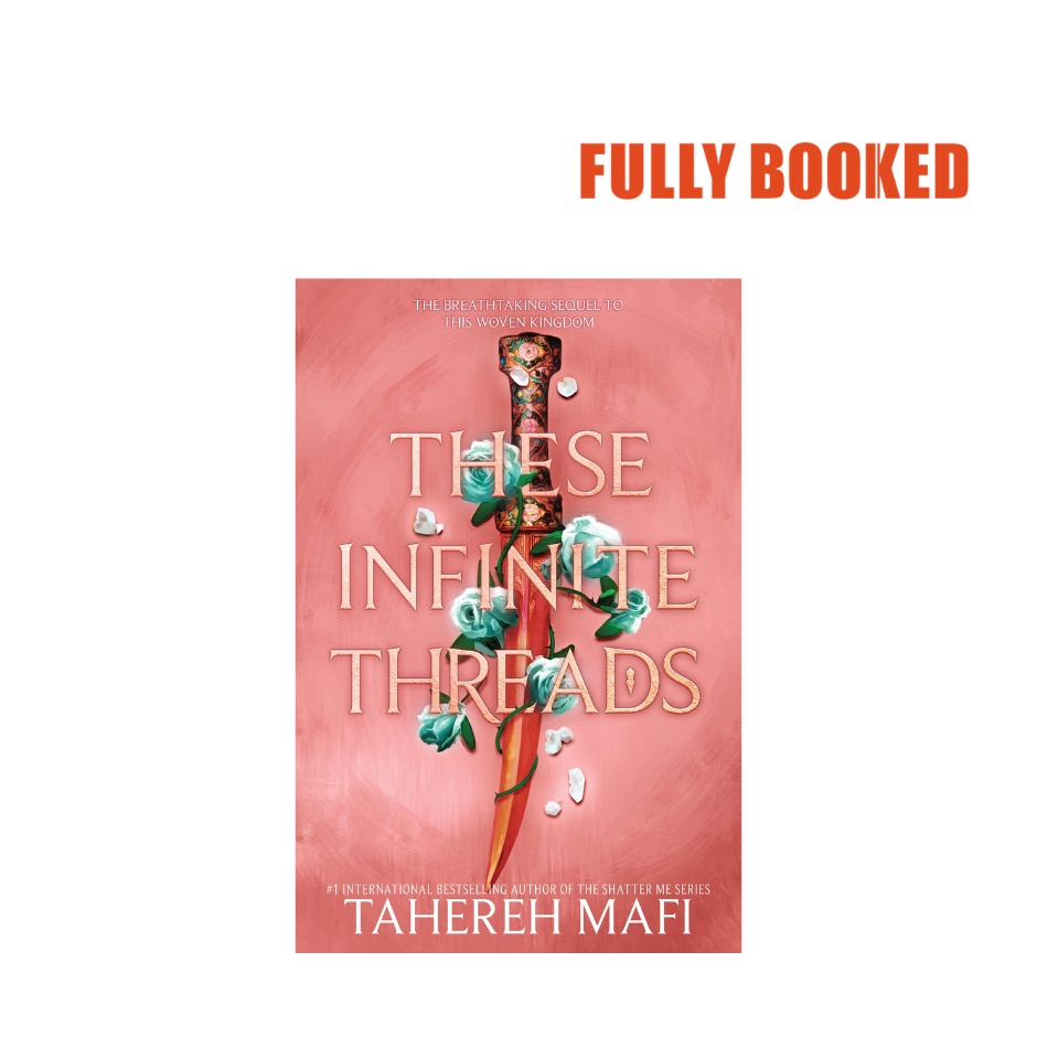 These Infinite Threads This Woven Kingdom Book Hardcover By