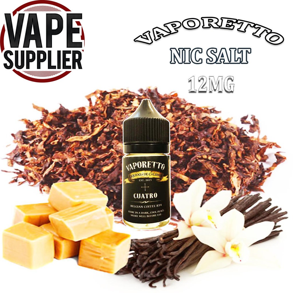 VAPORETTO NIC SALT 30ML CUATRO 12MG VAPE JUICE SALT NIC NICSALT SALTNIC ...