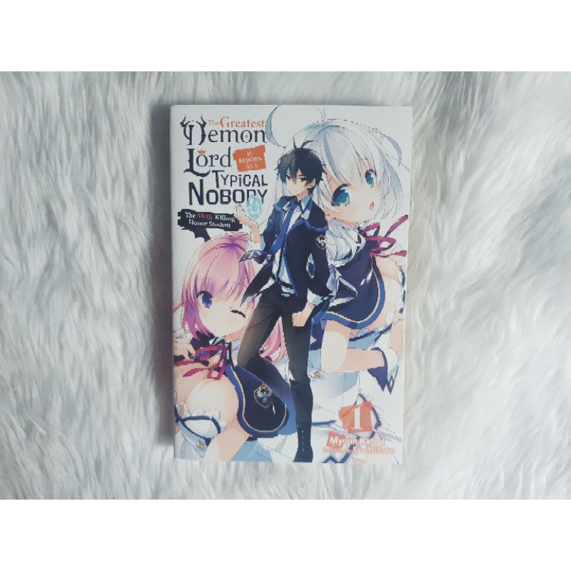 The Demon Lord Is Reborn As A Typical Nobody