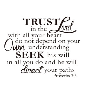 Dakine Trust in The Lord with All Your Heart Proverbs 3:5-6 Scripture ...