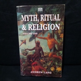 Myth,Ritual & Religion Vol.1 by Andrew Lang