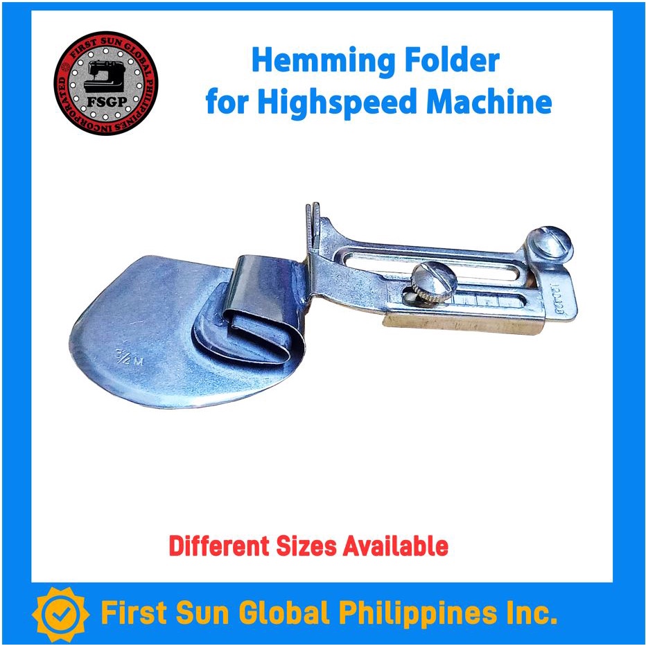 Swing Hem Folder / Hemming Folder for Single needle Industrial