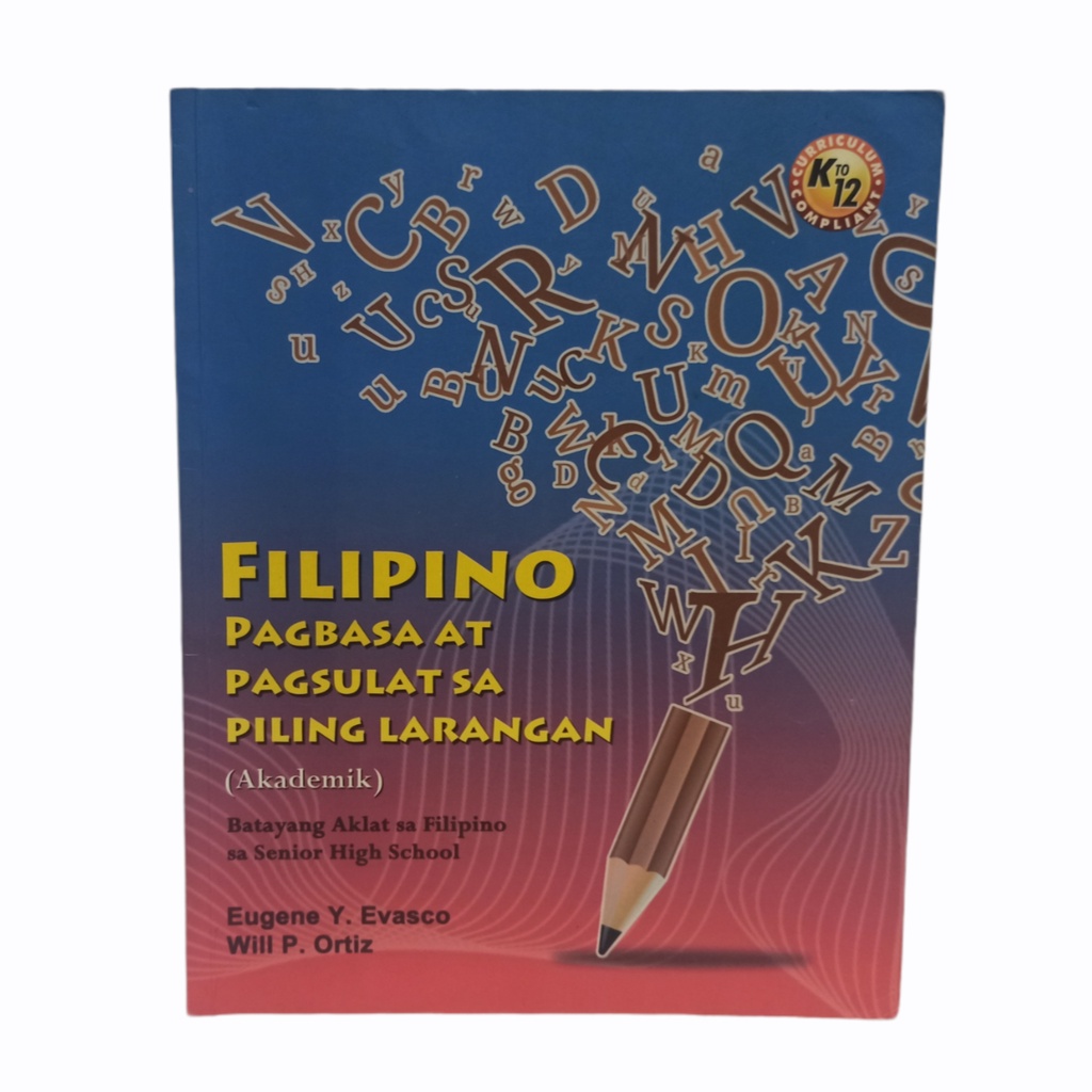 (SHS Book) Filipino Pagbasa at Pagsulat sa Piling Larangan (Akademik ...