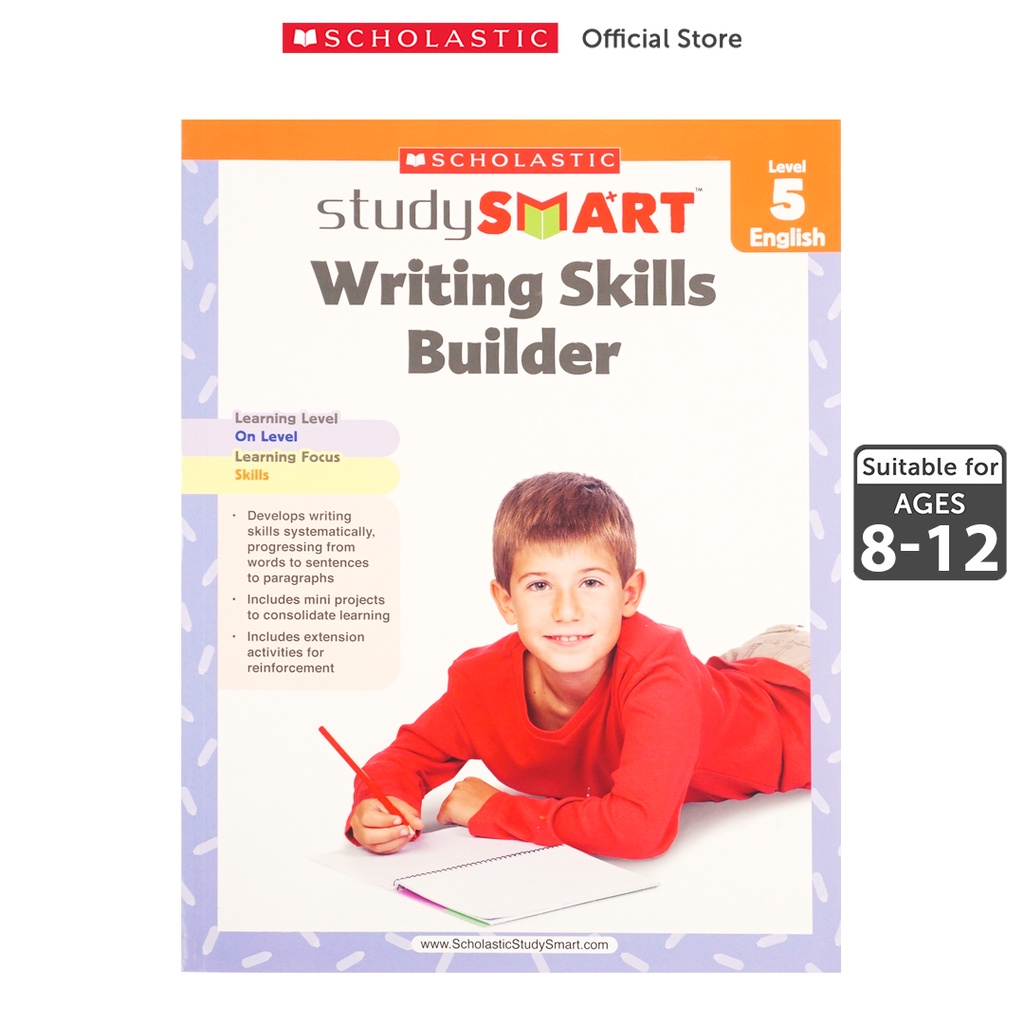 Scholastic : Study Smart: Writing Skills Builder Level 5 (9789810732837 ...