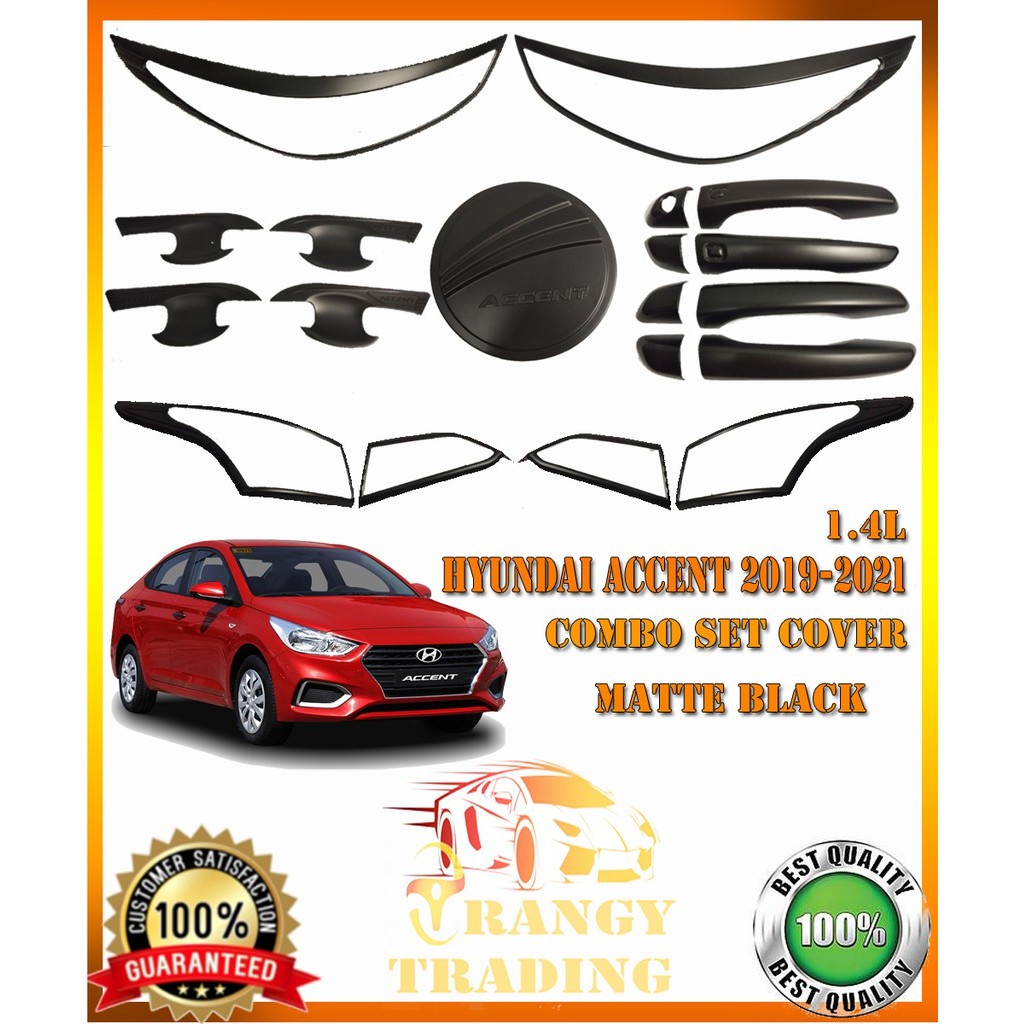 Hyundai Accent Sedan 2019 to 2021 1.4L Garnish Combo set cover matte