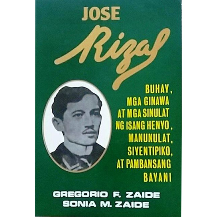 Jose Rizal Buhay Mga Ginawa At Mga Sinulat Ng Isang Henyo Manunulat