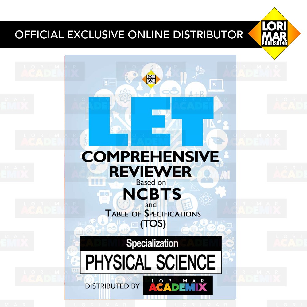 Featured image of LET COMPREHENSIVE REVIEWER, specialization PHYSICAL SCIENCES