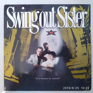 Swing Out Sister Its Better To Travel Vinyl Record Plaka