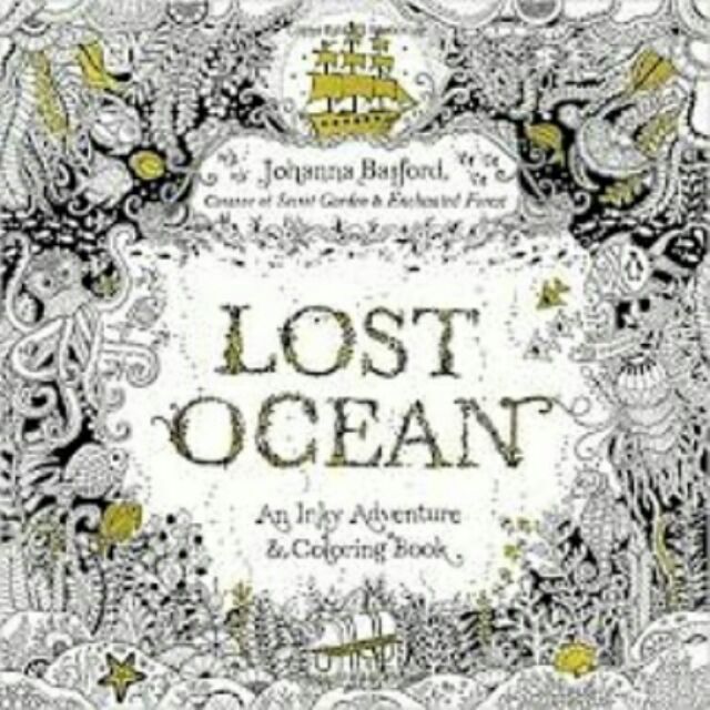 Download Lost Ocean Adult Coloring Book From Author Of Secret Garden Shopee Philippines