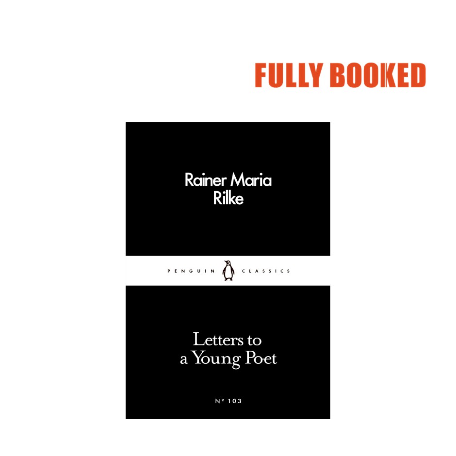 Letters To A Young Poet, Penguin Little Black Classics (Paperback) By  Rainer Maria Rilke | Shopee Philippines