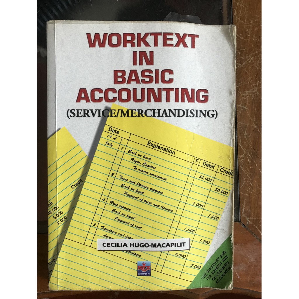 ACCOUNTING BOOK!! WORKTEXT IN BASIC ACCOUNTING (SERVICE/MERCHANDISING) Shopee Philippines
