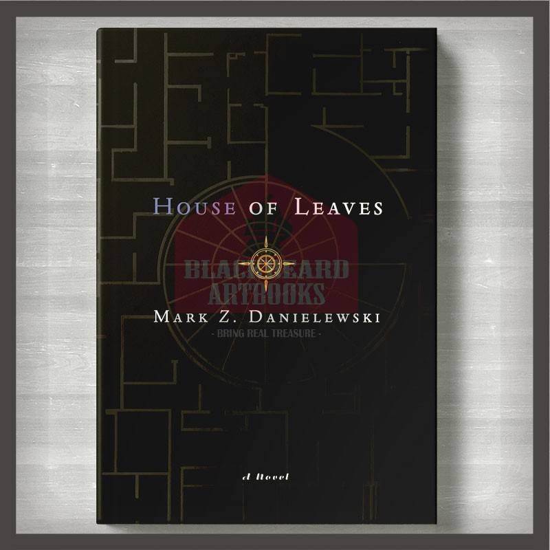 House Of Leaves Book By Mark Z. Danielewski - Blackbeard.Artbooks ...