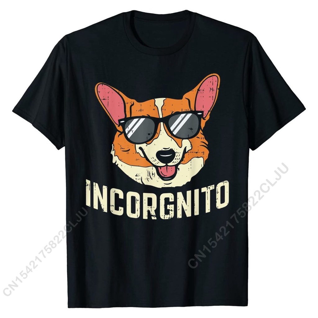 Incorgnito Shirt Funny Welsh Corgi Face Dog Pun Lover Gift T-Shirt Coupons Men T Shirt Summer Tshirts Cotton Simple Styl