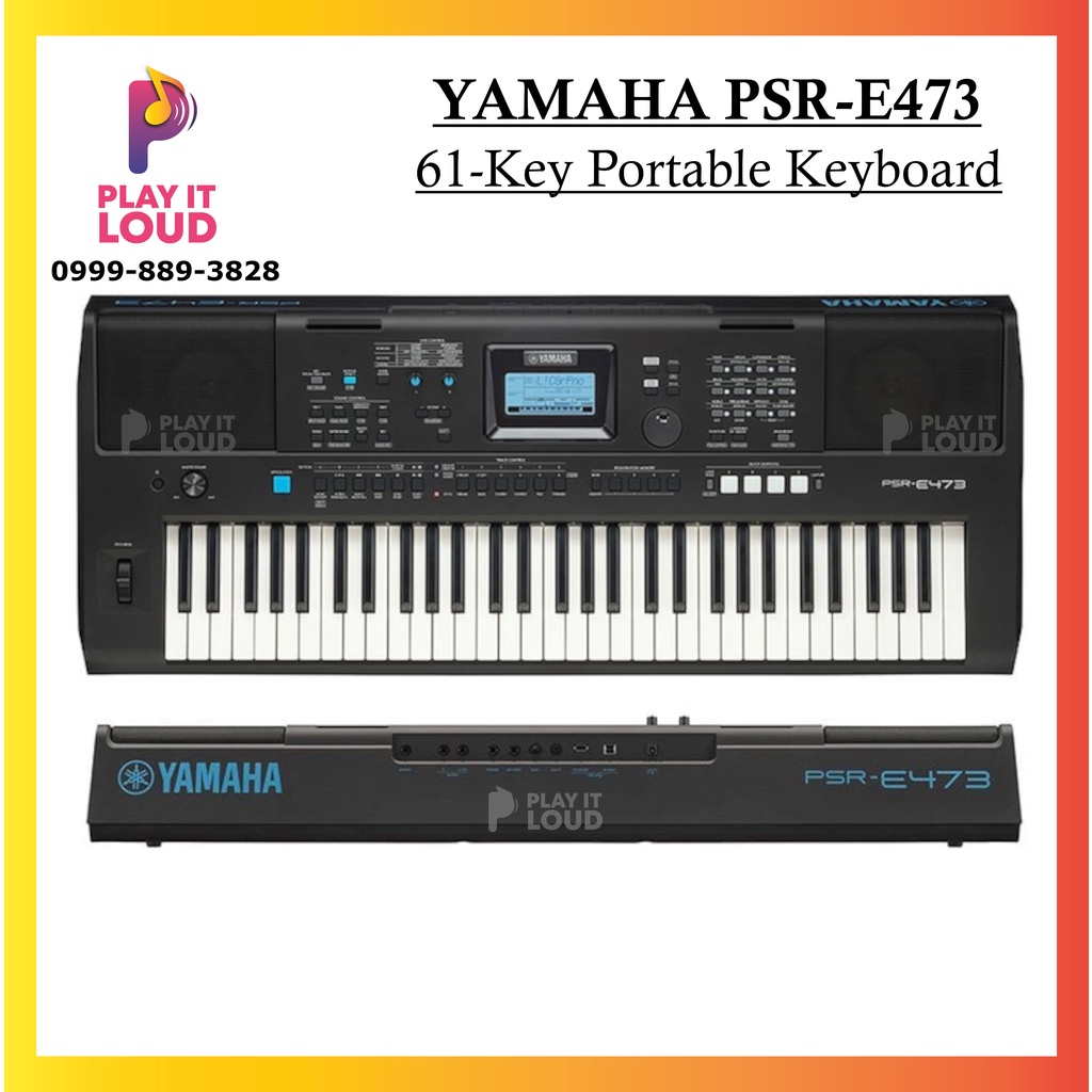 YAMAHA PSRE473 (w/ free sustain) 61KEY PORTABLE KEYBOARD ORIGINAL