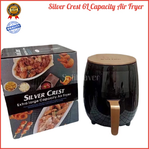 Silver Crest 6L Extra large Capacity Air Fryer Silver Crest 6L Extra