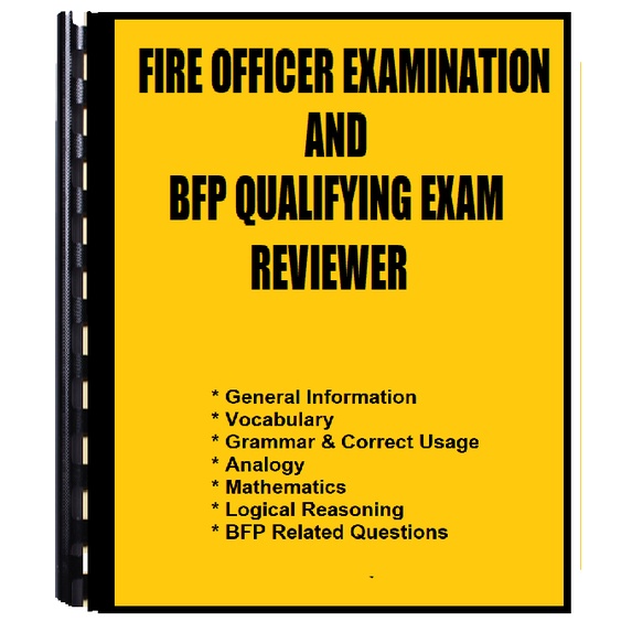 FIRE OFFICER EXAMINATION (FOE) & BFP QUALIFYING EXAM REVIEWER 2022