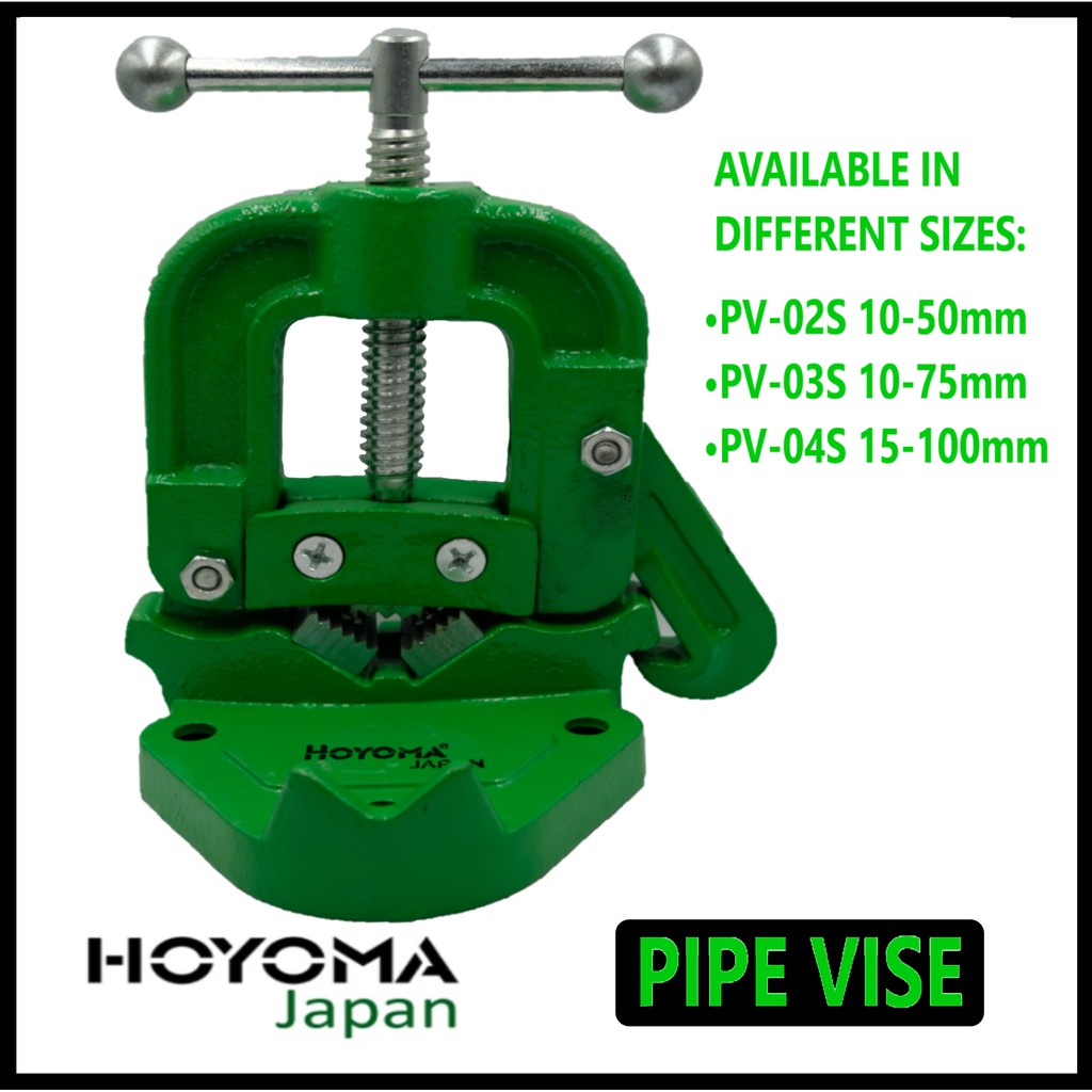 Hoyoma Pipe Vise PV02S 1050mm, PV03S 1075mm or PV04S 15100mm