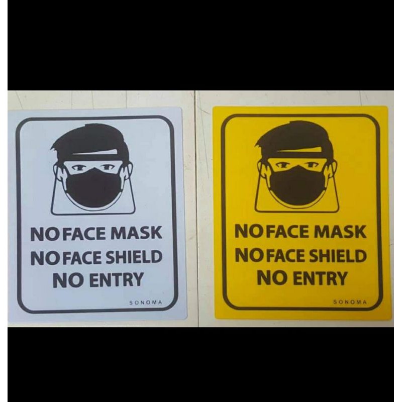 New Normal Signage NO FACEMASK NO FACE SHIELD NO ENTRY Shopee Philippines