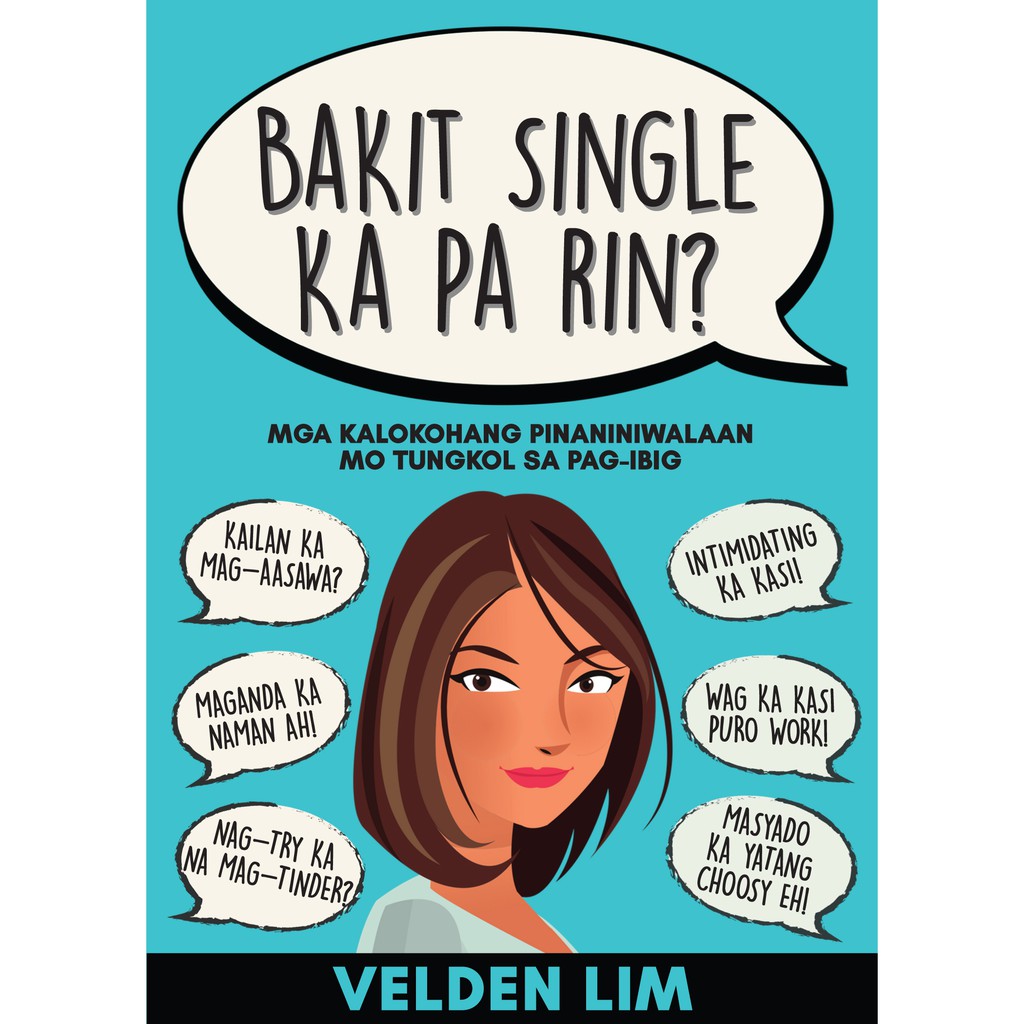 Bakit Single Ka Pa Rin
