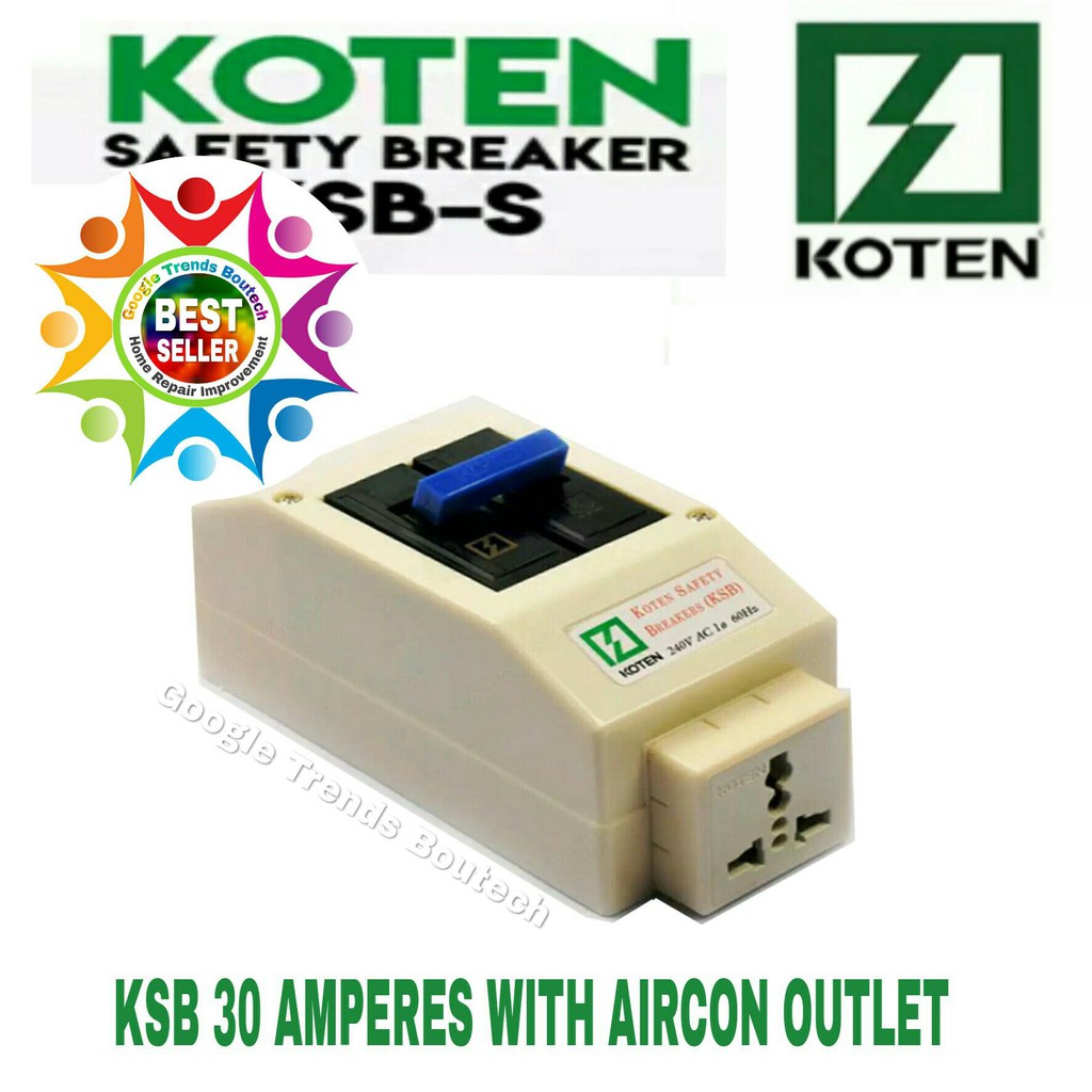Koten KSB Safety Breaker with Aircon Outlet 30 Amperes | Shopee Philippines