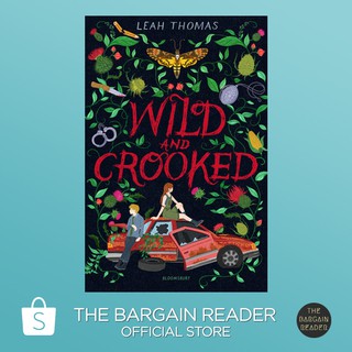 [HARDCOVER] Wild and Crooked by Leah Thomas