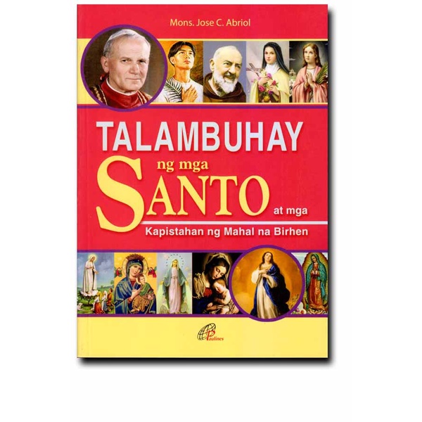 Talambuhay Ng Mga Santo Mons. Jose C. Abriol Shopee Philippines