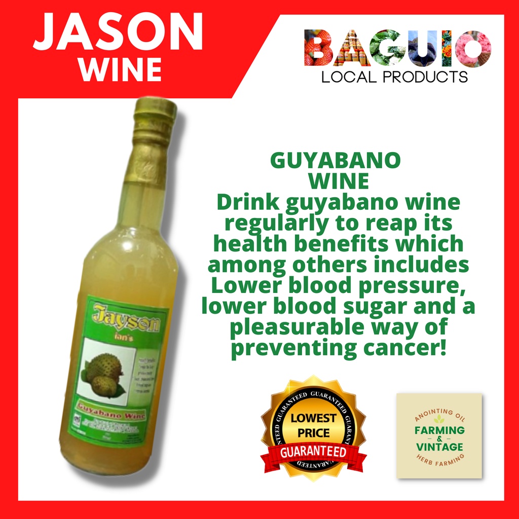 AUTHENTIC JAYSON WINEGUYABANO WINE/GUARANTEED LOWER PRICE/BAGUIO LOCAL
