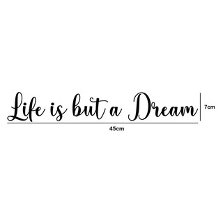 Life Is But A Dream Sticker Wall Art DIY Home Decor Home Decal Vinyl Wallpaper Home Living #2