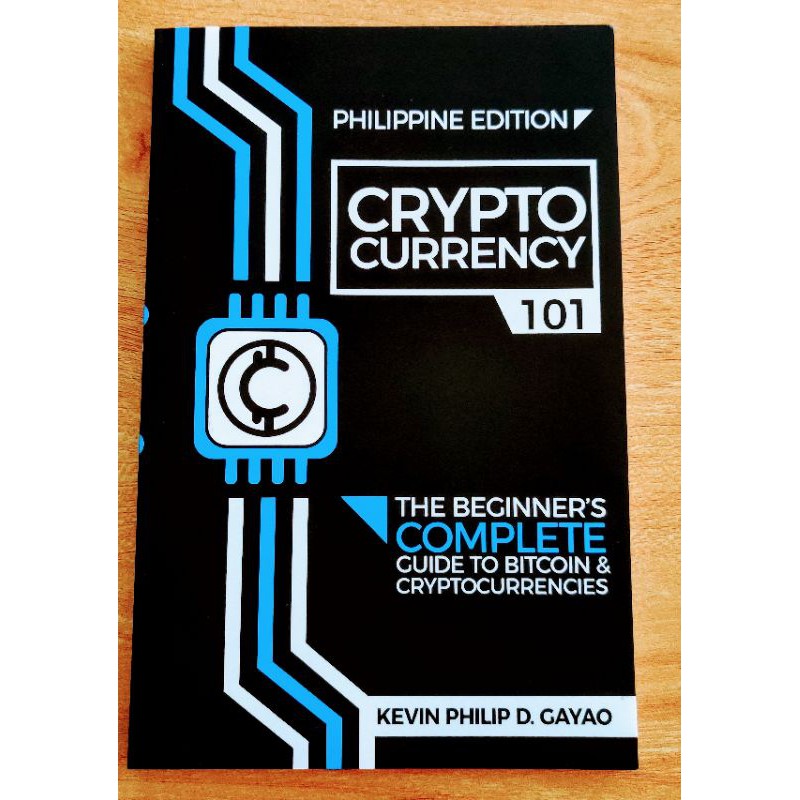 CRYPTOCURRENCY 101: The Beginner's Complete Guide to ...