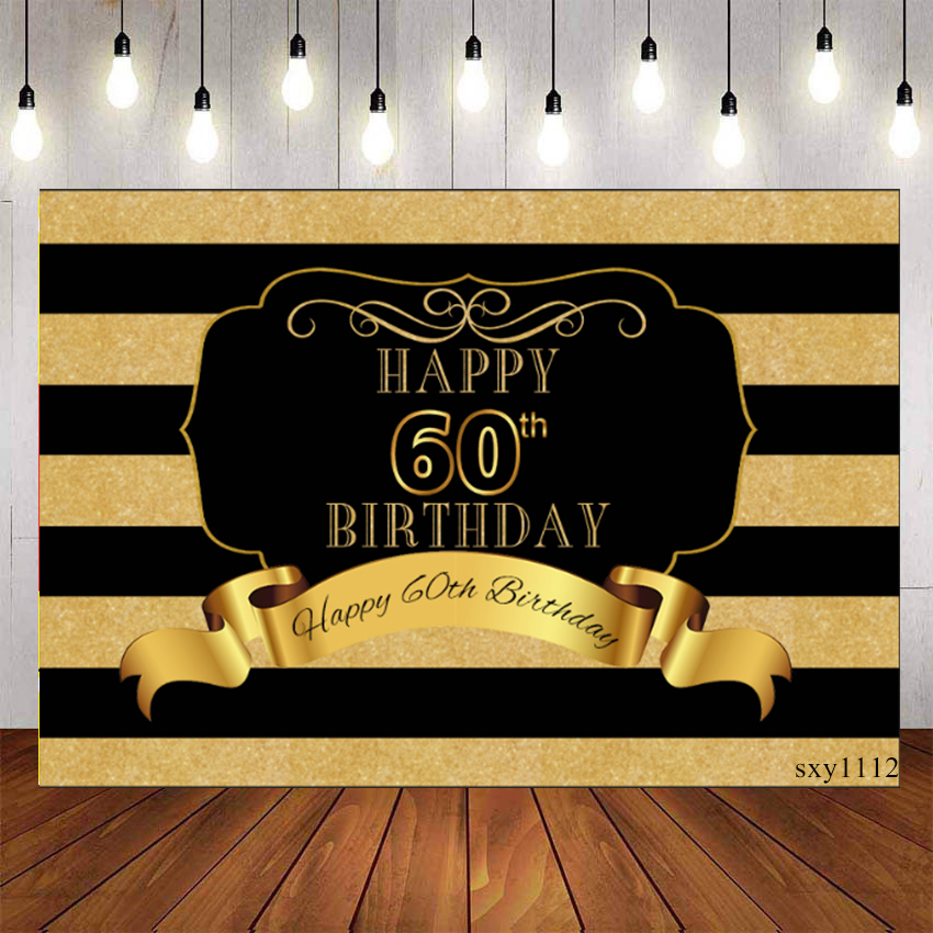 Happy 60th Birthday Backdrop For Photography Adults Birthday Gold Gillter Background  Birthday Party Decor Custom Name Photo | Shopee Philippines