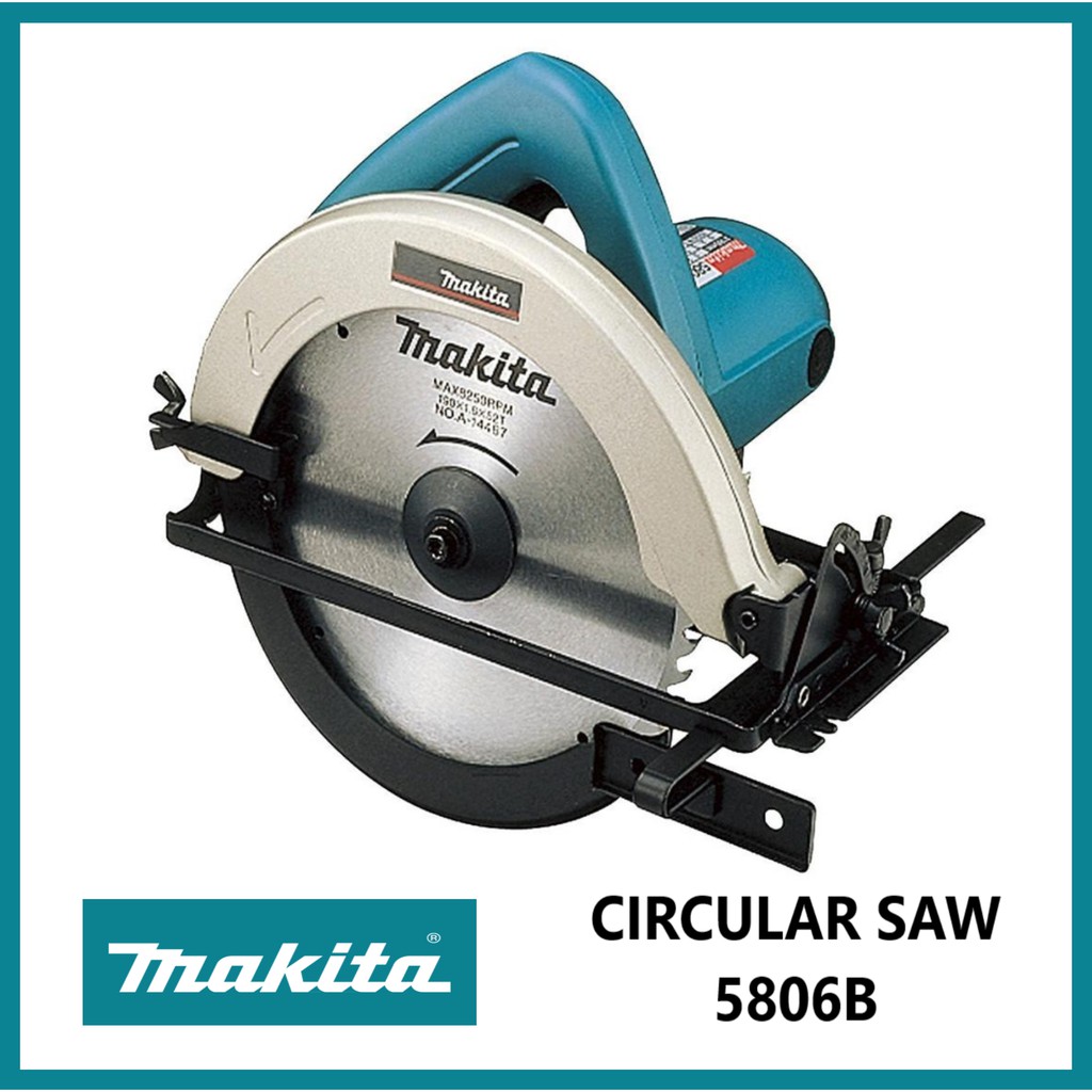 Makita Circular Saw 5806B Original Authentic with Edge Guide Shopee