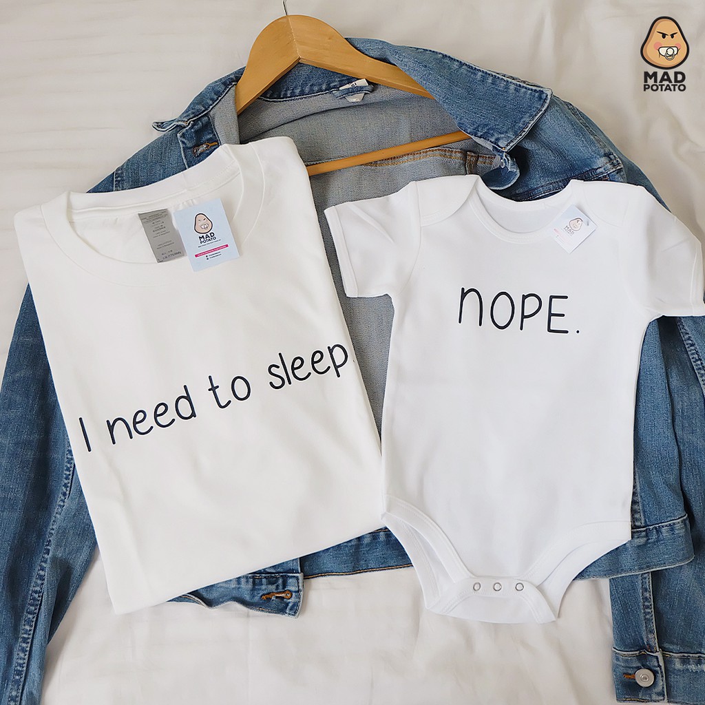 MAD POTATO I Need To Sleep Family Terno Matching Shirts Family Set ...