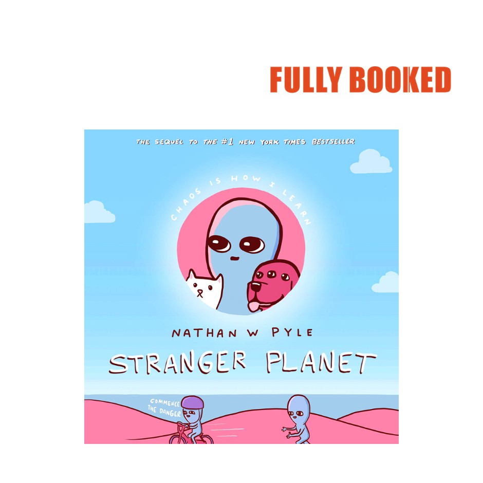 Stranger Planet: Strange Planet Series, Book 2 (Hardcover) by Nathan W ...