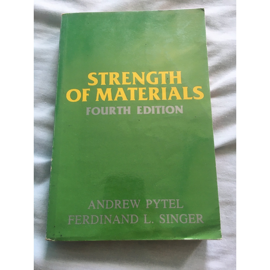 Strength Of Materials (Fourth Edition) By Pytel And Singer | Shopee ...