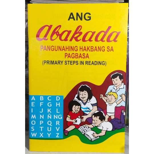 Ang Abakada Pangunahing Hakbang Sa Pagbasa Shopee Philippines 0993