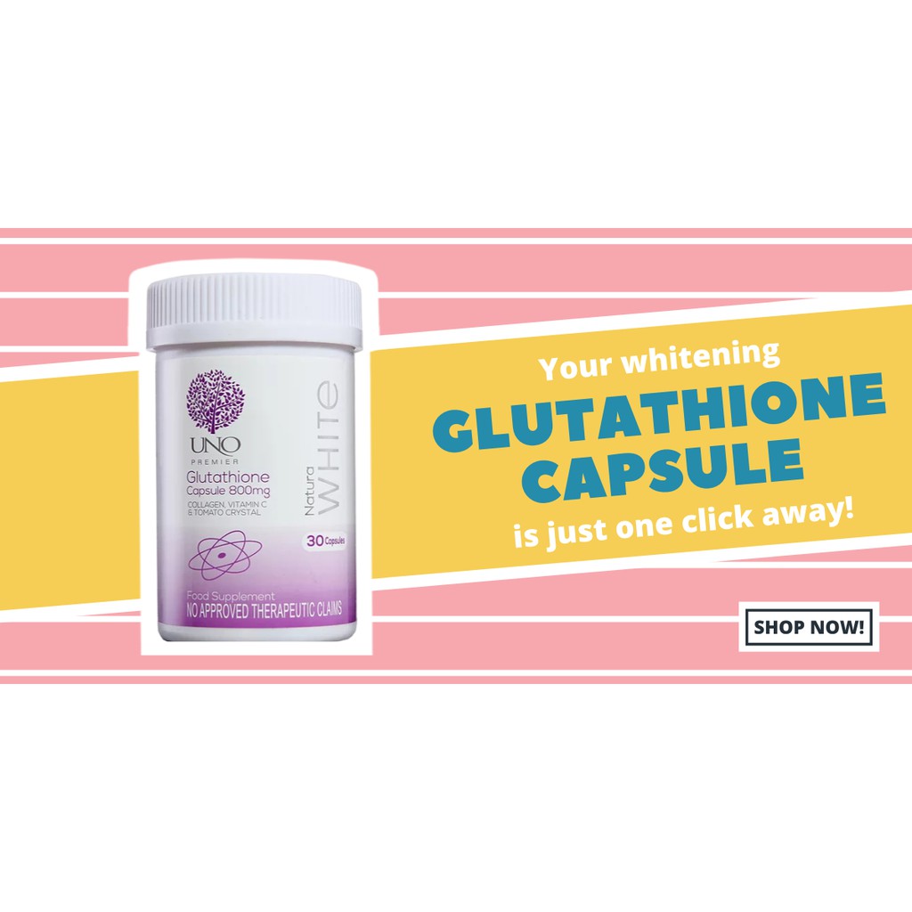 UNO Natura White Glutathione Capsule 800mg | Shopee Philippines