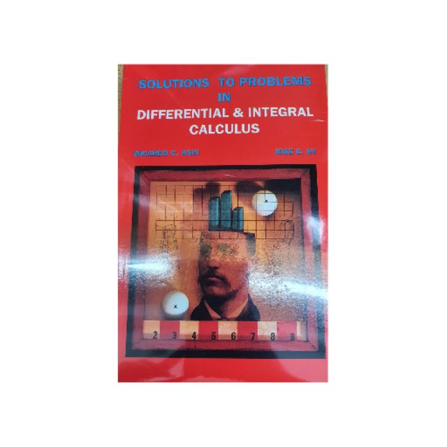 Solutions To Problems In Differential Integral Calculus Asin Philipes