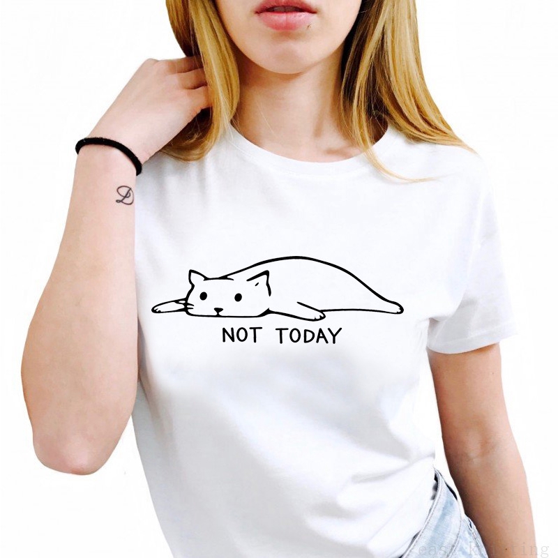 not today cat t shirt