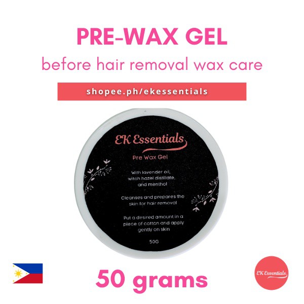 50g EK Essentials Pre Wax Gel Before Wax Care Z^jn Shopee Philippines