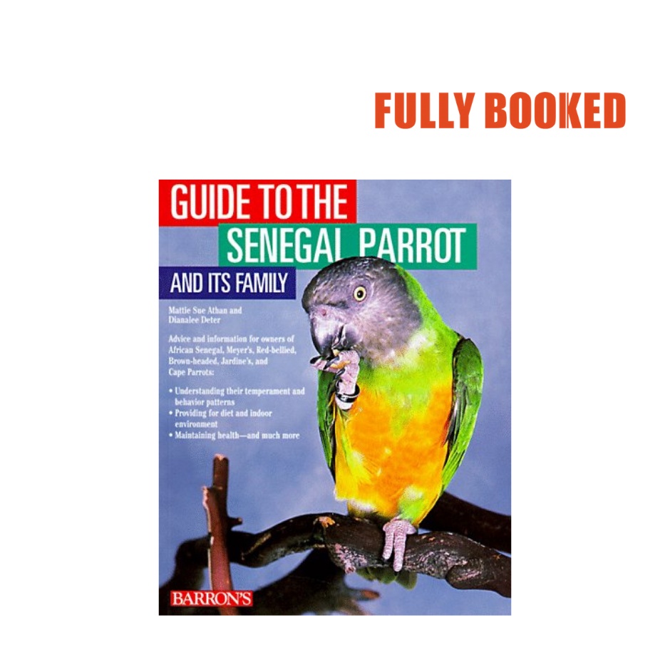 Guide to the Senegal Parrot and Its Family (Paperback) by Mattie Sue ...