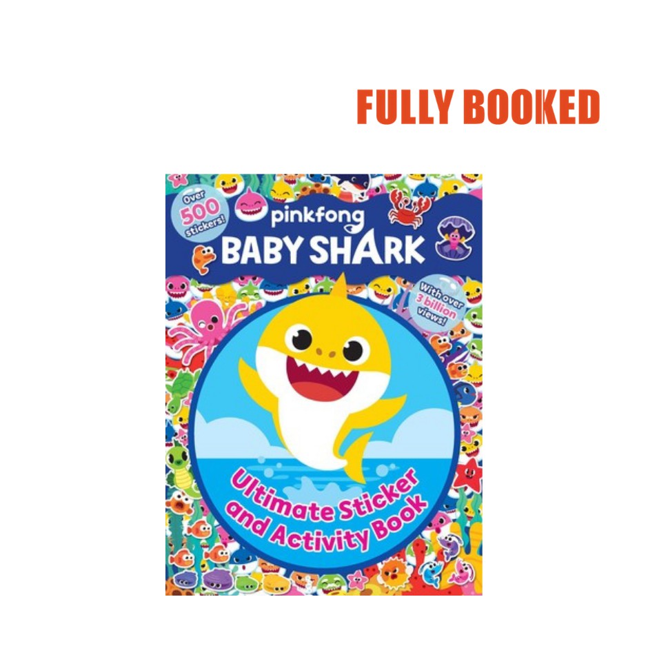 Pinkfong Baby Shark: Ultimate Sticker and Activity Book (Paperback) by ...