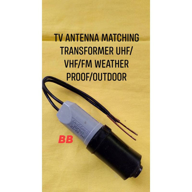 TV ANTENNA MATCHING TRANSFORMER UHF/VHF/FM(WEATHER PROOF/OUTDOOR